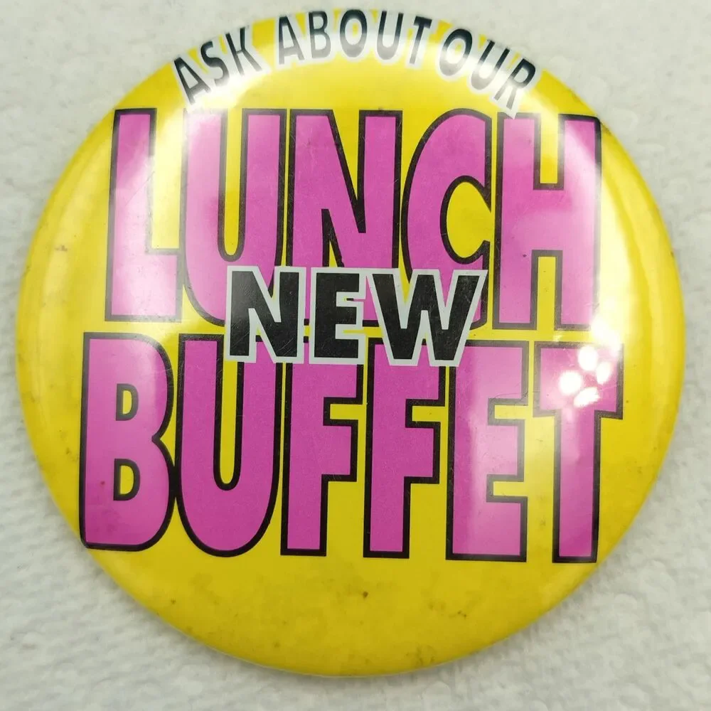 New Lunch Buffet Vintage Pin Button Pinback Restaurant Dave The Button Man